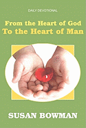 From the Heart of God to the Heart of Man