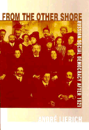 From the Other Shore: Russian Social Democracy After 1921