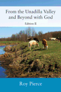 From the Unadilla Valley and Beyond with God: Edition II