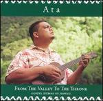 From the Valley to the Throne: Gospel Hymns of Hawaii