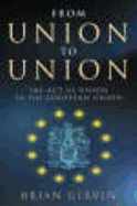 From Union to Union: The Act of Union to the European Union