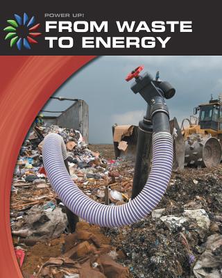 From Waste to Energy - Green, Robert