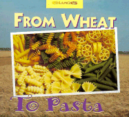 From Wheat to Pasta
