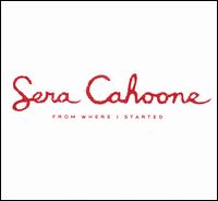 From Where I Started - Sera Cahoone