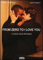 From Zero to I Love You