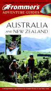 Frommer's Adventure Guides: Australia and New Zealand - Carter, Anna, and Cawood, Matt, and Knowles, Christopher