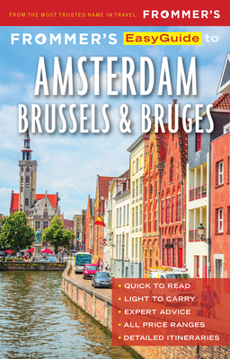 Frommer's Easyguide to Amsterdam, Brussels and Bruges - Ceaser, Jennifer
