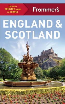 Frommer's England and Scotland - Brewer, Stephen, MD, and Cochran, Jason, and Gillmore, Lucy