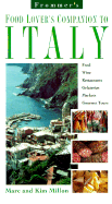 Frommer's Food Lover's Companion to Italy