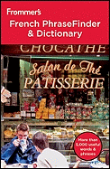 Frommer's French PhraseFinder & Dictionary - Clavier, Ron