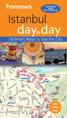Frommer's Istanbul Day by Day - Richardson, Terry, and Davies, Rhiannon