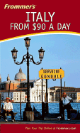 Frommer's Italy from $90 a Day