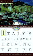 Frommer's Italy's Best-Loved Driving Tours - Frommer's, and Duncan, Paul