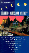 Frommer's Madrid and Barcelona by Night - Tizard, Will, and Simon, Jordan S, and Schweid, Richard