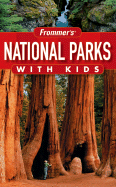 Frommer's National Parks with Kids