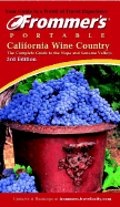 Frommer's Portable California Wine Country: The Complete Guide to the Napa and Sonoma Valley