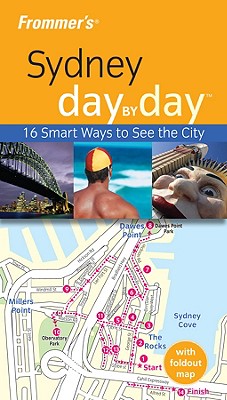 Frommer's Sydney Day by Day - Atkinson, Lee