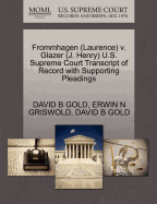 Frommhagen (Laurence) V. Glazer (J. Henry) U.S. Supreme Court Transcript of Record with Supporting Pleadings