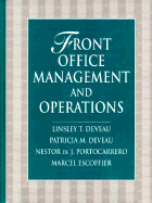 Front Office Management and Operations - Deveau, Linsley, and Deveau, Patricia