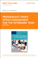 Front Office Management for the Veterinary Team Elsevier eBook on Vitalsource (Retail Access Card)