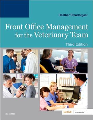 Front Office Management for the Veterinary Team - Prendergast, Heather