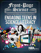 Front-Page Science: Engaging Teens in Science Literacy