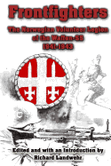 Frontfighters: The Norwegian Volunteer Legion of the Waffen-SS 1941-1943
