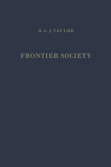 Frontier society : a social analysis of the history of Surinam