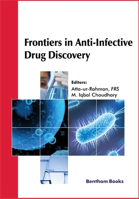 Frontiers in Anti-Infective Drug Discovery Volume 8 - Choudhary, M Iqbal (Editor), and Ur Rahman, Atta