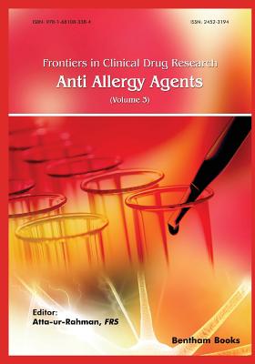 Frontiers in Clinical Drug Research - Anti-Allergy Agents: Volume 3 - Rahman, Atta -Ur-