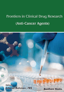 Frontiers in Clinical Drug Research - Anti-Cancer Agents: Volume 9