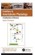 Frontiers in Invertebrate Physiology: A Collection of Reviews: Volume 2: Crustacea