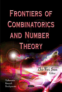 Frontiers of Combinatorics & Number Theory
