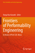Frontiers of Performability Engineering: In honor of Prof. K.B. Misra