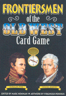 Frontiersmen of the Old West Card Game