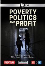 Frontline: Poverty, Politics and Profit