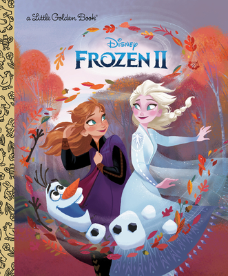 Frozen 2 Little Golden Book (Disney Frozen) - Cote, Nancy (Adapted by)
