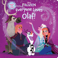 Frozen: Everyone Loves Olaf!