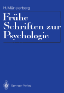 Fruhe Schriften Zur Psychologie: Eingeleitet, Mit Materialien Zur Rezeptionsgeschichte Und Einer Bibliographie