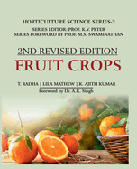 Fruit Crops: Volume 03: Horticulture Science Series: 2nd Revised Edition