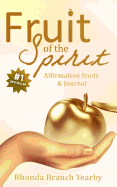 Fruit of the Spirit: Affirmation Study & Journal