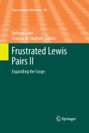 Frustrated Lewis Pairs II: Expanding the Scope