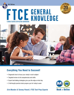 FTCE General Knowledge 4th Ed., Book + Online - Mander, Erin, Dr., PhD, and Powell, Tammy, Ed