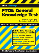 FTCE: General Knowledge Test
