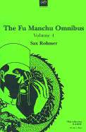 Fu Manchu Omnibus - Rohmer, Sax, Professor