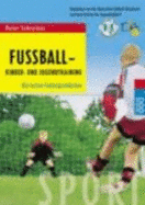 Fuball Kinder Und Jugendtraining Die Besten Trainingseinheiten