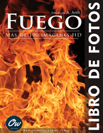 Fuego: Libro de Fotos