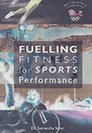 Fuelling Fitness for Sports Performance: Sports Nutrition Guide