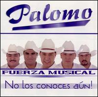 Fuerza Musical - Palomo