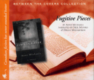 Fugitive Pieces - Michaels, Anne, and Matamoros, Diego (Narrator), and Munro, Neil (Narrator)